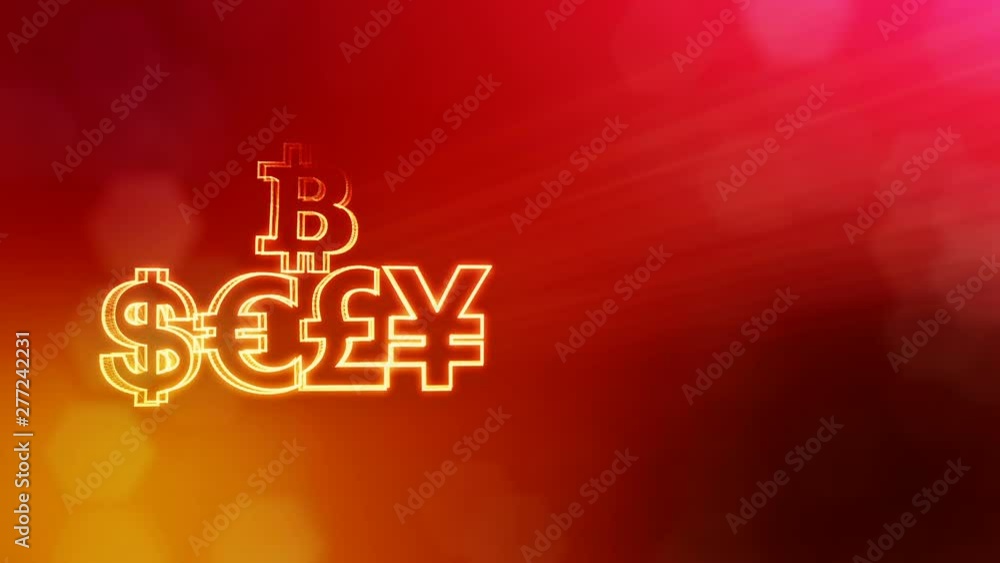 Poster symbol bitcoin dollar euro pound and yen.. financial background made of glow particles as vitrtual h