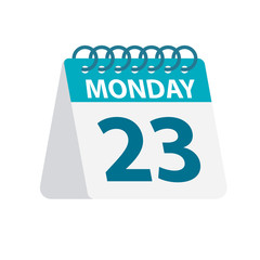 Monday 23 - Calendar Icon. Vector illustration of week day paper leaf. Calendar Template