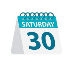 Saturday 30 - Calendar Icon. Vector illustration of week day paper leaf. Calendar Template