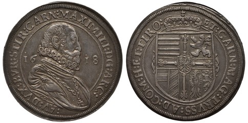 Holy Roman Empire of German Nation Archduchy of Tyrol silver coin 1 one thaler 1618, bust of ruler Maximilian in rich clothes right, arms, crowned shield within central circle,