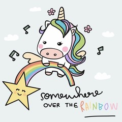 Unicorn and rainbow, somewhere over the rainbow cartoon doodle style vector illustration