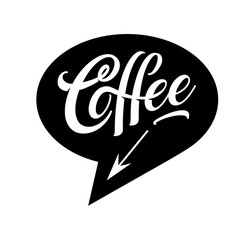 Coffee logo in bubble cloud with the arrow for coffe shop sign, banner, poster. Modern ad.vertising with word food restaurant menu. Food court sign. Vector illustration.