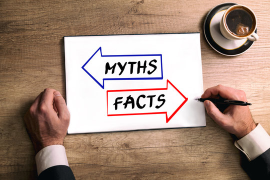 Myths and Facts