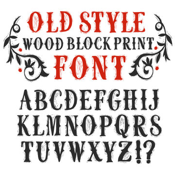 Decorative vintage wood block print style textured vector font.