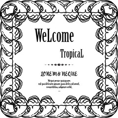 Design of tropical welcome ornament, elegant flower, isolated on a white. Vector