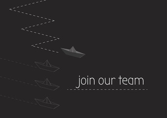 join our team with folded paper boat