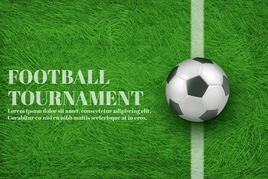 Football teams competition, sport clubs tournament 3d realistic vector ad banner, promotion poster template with soccer ball lying on white line painted on football field lawn green grass illustration