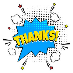 Comic lettering speech bubble for emotion with text Thanks! comic style flat design. Dynamic pop art illustration isolated on white background. Voice exclamation concept.