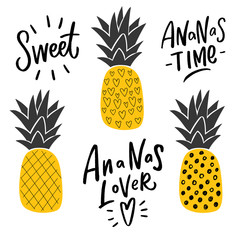 Set of ananas and hand lettering slogan for sticker, print, decor. Modern fruit illustration for baby clothes. - obrazy, fototapety, plakaty