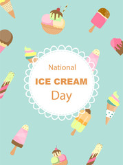 Ice cream invitation card,Happy national ice cream day,poster, greeting, template,cone,sundea,scoop,Vector illustrations
