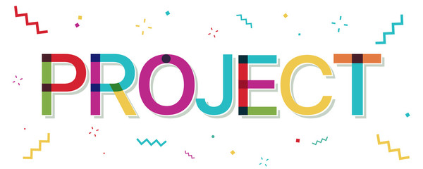 "Project" colorful text with confetti