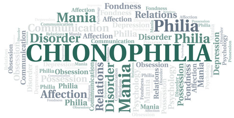 Fototapeta premium Chionophilia word cloud. Type of Philia.