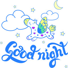 Good night. Wishing card. Cute vector illustraton with hand drawn inscription and flying pony. Suitable for print design. 