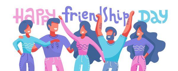 Fototapeta premium Happy friendship day web banner with diverse friend group of people hugging together for special event celebration. Vector flat hand drawn illustration with lettering quote