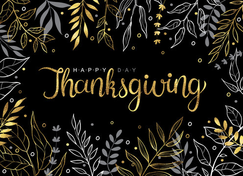 Happy thanksgiving gold text with hand drawn autumn leaves and branches isolated on black background.