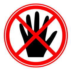 Obraz premium Prohibition sign with crossed out arm, prohibition concept