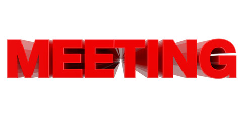 MEETING word on white background 3d rendering