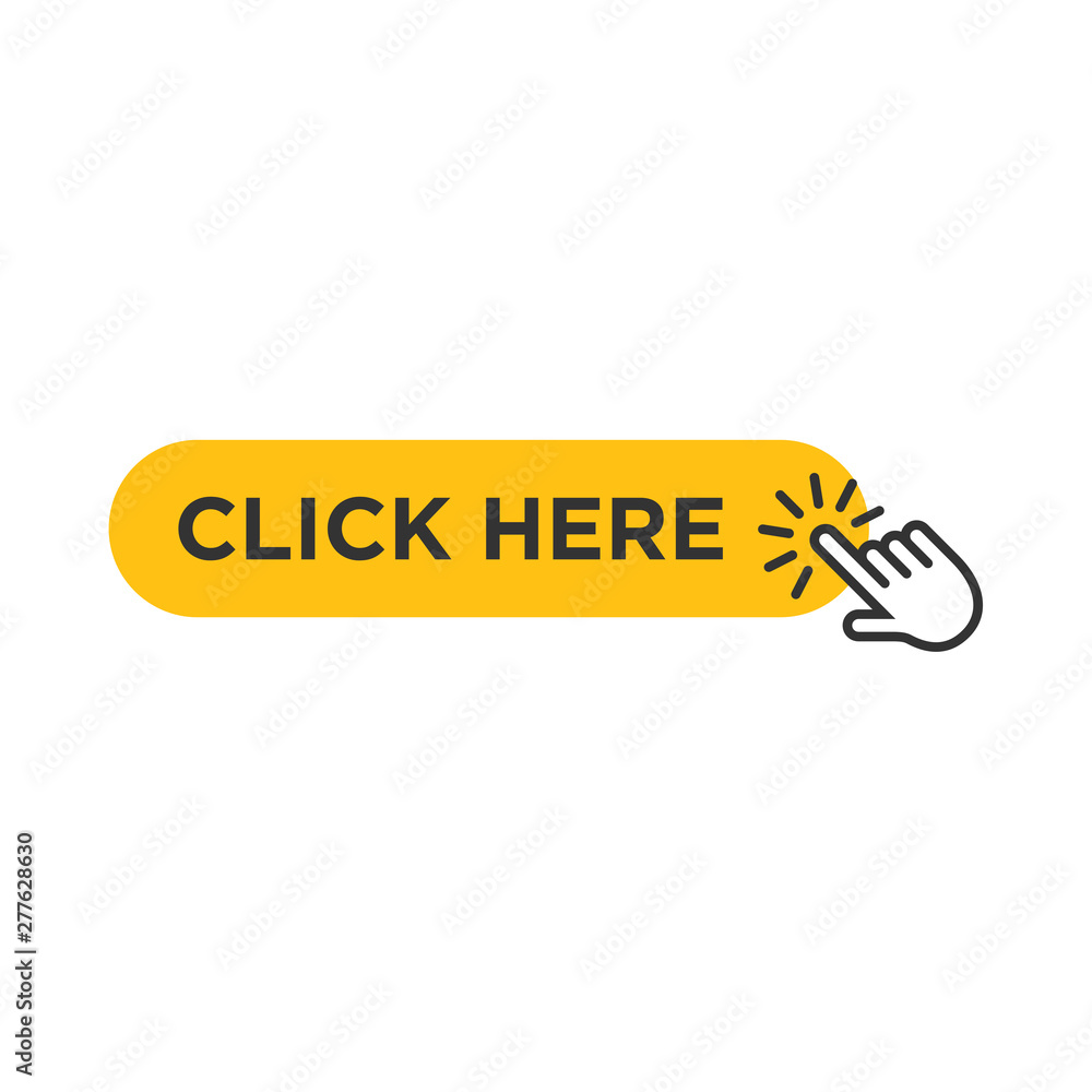 Poster click here button with hand pointer clicking icon vector sign isolated on white background illustrat