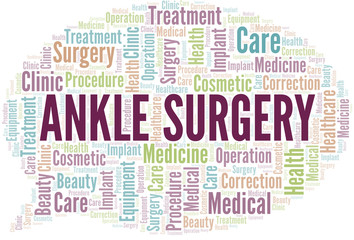 Obraz premium Ankle Surgery word cloud vector made with text only.