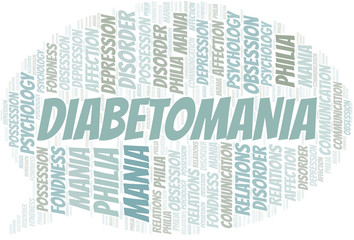 Diabetomania word cloud. Type of mania, made with text only.