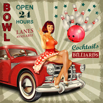 Bowling vintage poster with pin-up girl and retro car.