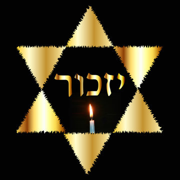 International Holocaust Remembrance Day on 27 January. The Golden Jewish Star. Burning candle. Gold inscription in Hebrew Izkor in translation Memory. Vector illustration on black background