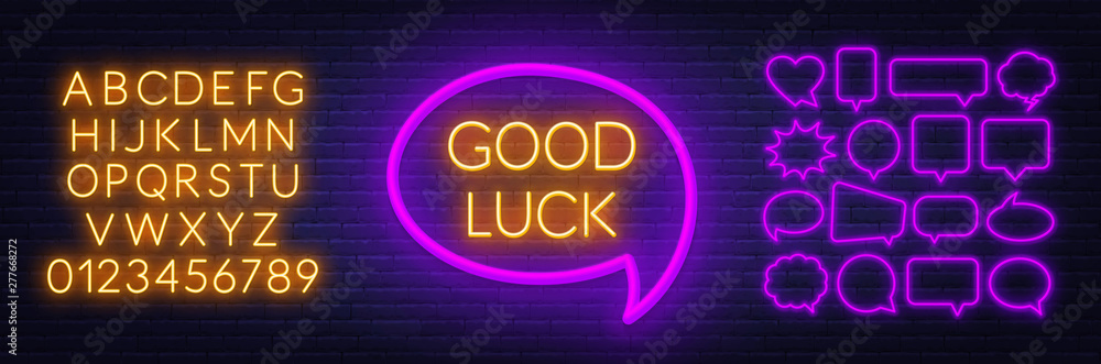 Poster neon sign good luck in frame on dark background. set of neon speech bubbles and the alphabet on a da