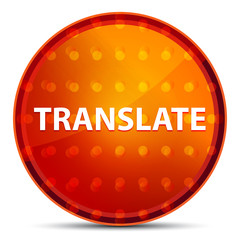 Translate Nightly Orange Round Button