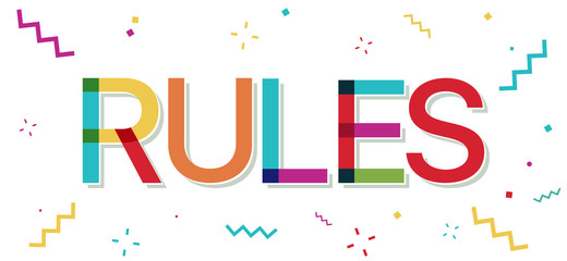 "Rules" colorful text with confetti