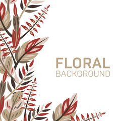 Floral template background. Template for messages, greetings, banner. Plant and leaves