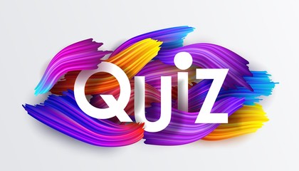 Quiz background of colorful brushstrokes of oil or acrylic paint