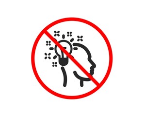 No or Stop. Idea icon. Human head with light bulb sign. Inspiration symbol. Prohibited ban stop symbol. No idea icon. Vector