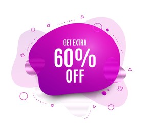 Fluid badge. Get Extra 60% off Sale. Discount offer price sign. Special offer symbol. Save 60 percentages. Abstract shape. Color gradient sale banner. Flyer liquid design. Vector
