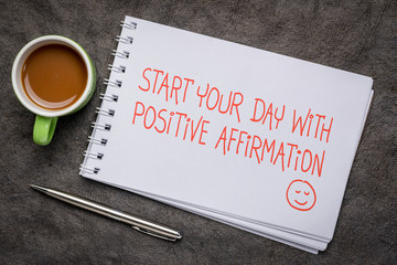 start your day with positive affirmation