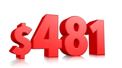 481$ Four hundred and eighty one price symbol. red text number 3d render with dollar sign on white background