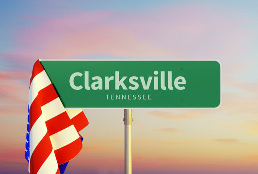 Clarksville – Tennessee. Road or Town Sign. Flag of the united states. Sunset oder Sunrise Sky