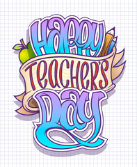 Happy teacher's day card, poster or banner vector design