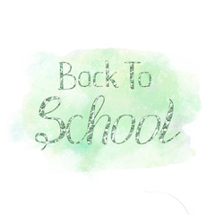 Naklejka na ściany i meble Back to school ink watercolor navy green splash autumn color. School poster design. Autumn tag, university logo, stamp, yemplate, banner. Calligraphic hand written design label, typography, lettering.