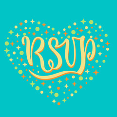 Inscription RSVP in hand lettering style on the turquoise background with colorful stars and circles ; for print in banner, card, sticker