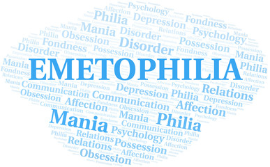 Emetophilia word cloud. Type of Philia.