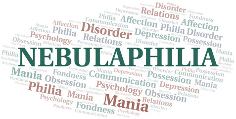 Nebulaphilia word cloud. Type of Philia.