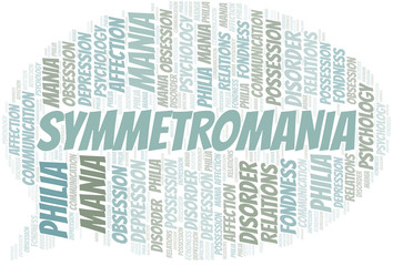 Symmetromania word cloud. Type of mania, made with text only.