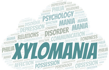 Obraz premium Xylomania word cloud. Type of mania, made with text only.