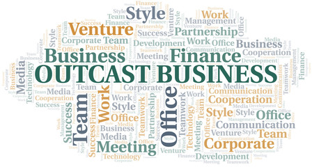 Outcast Business word cloud. Collage made with text only.