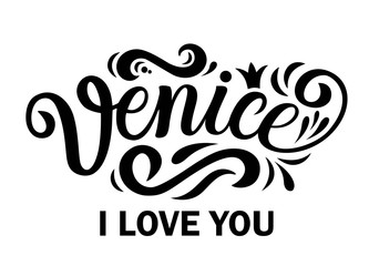 Venice. Italy. Hand drawn lettering. Vector illustration
