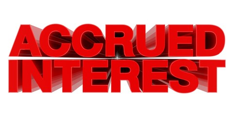 Fototapeta premium ACCRUED INTEREST word on white background 3d rendering