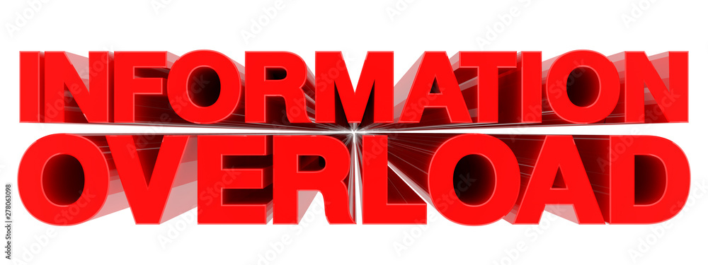 Aufkleber information overload word on white background 3d rendering