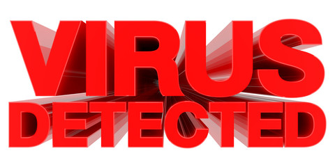 VIRUS DETECTED word on white background 3d rendering