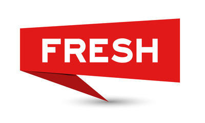 Red paper speech banner with word fresh on white background (Vector)