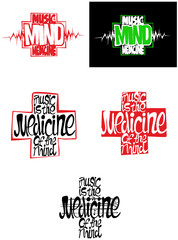 Music is the medicine of the mind, with medicine cross, music and medicine set, vector illustration.